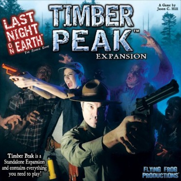 Last Night on Earth - Timber Peak