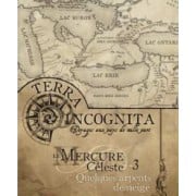Terra Incognita - Mercure Céleste 3 : Quelques Arpents de Neige