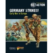 Bolt Action - Germany Strikes!: Early War in Europe - Theatre Book