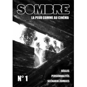 Sombre - La Peur comme au Cinéma n°1