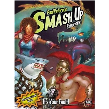 Smash Up (Anglais) - It's Your Fault