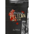 Project Pelican - Dark Side 0