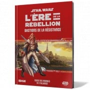 Star Wars : L’Ère de la Rébellion - Bastions de la Résistance