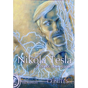Trinités - Tesla: Le Prince de la Foudre