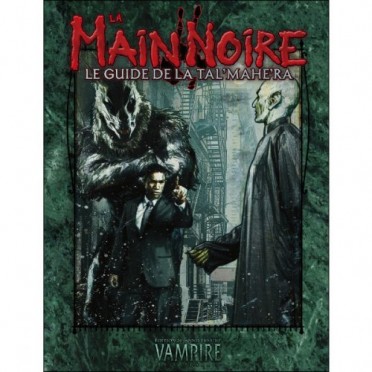 Vampire : La Mascarade -  La Main Noire : Le Guide de Tal'Mahe'Ra