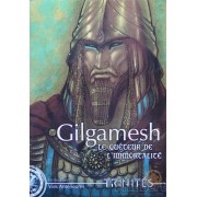 Trinités - Gilgamesh : Le Quêteur de l'Immortalité