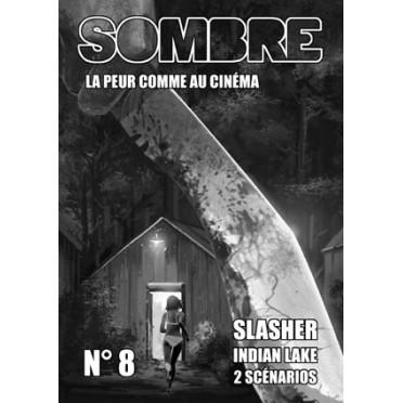 Sombre - La Peur comme au Cinéma n°8