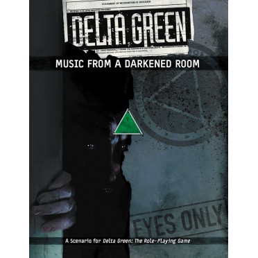 Delta Green - Music From a Darkened Room