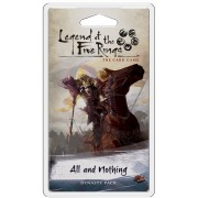 Legend of the Five Rings : The Card Game - All and Nothing