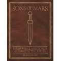 Sons of Mars - Gladiatorial Combat in the Arena 0