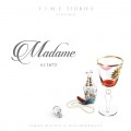 Time Stories - Madame 1