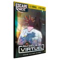 Escape Quest - Au-delà du Virtuel 0
