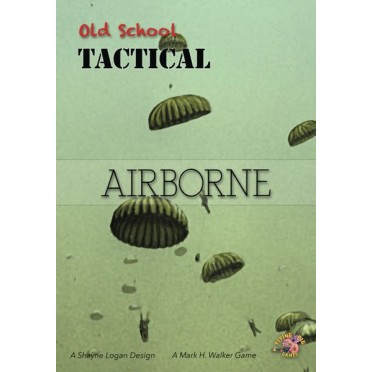 Old School Tactical Volume II - Airborne