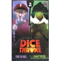 Dice Throne: Season Two – Tactician v. Huntress 0