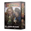 Necromunda : Kal Jericho and Scabs 0