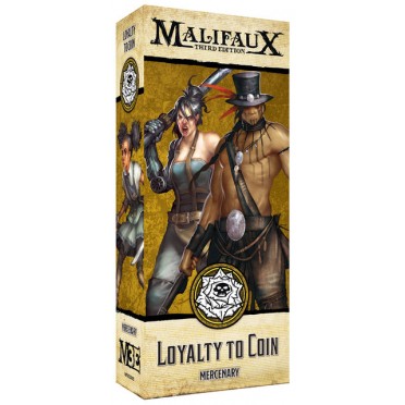 Malifaux 3E - Outcasts- Loyalty to Coin