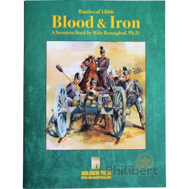 Battles of 1866 - Blood & Iron