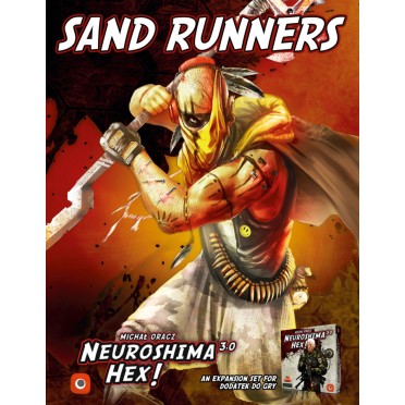 Neuroshima Hex 3.0 : Sand Runners