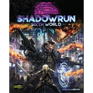 Shadowrun 6th Edition - Core rulebook