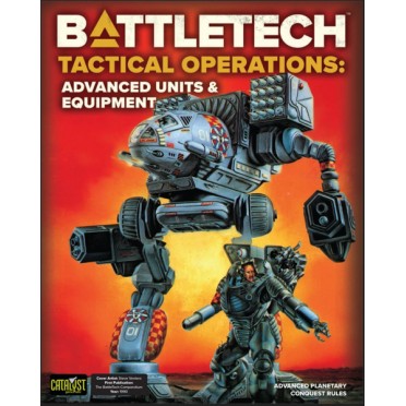 BattleTech Tactical Operations : Advanced Units & Equipment