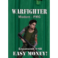 Warfighter Modern - Expansion 48 - Easy Money - PMC 1