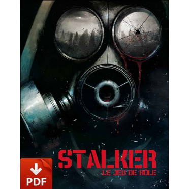 STALKER - Le Jeu de rôle version PDF