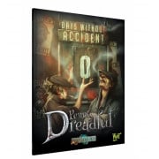 Malifaux - Through The Breach - Penny Dreadful - Days Without Accident