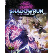 Shadowrun 6th Edition - Slip Streams