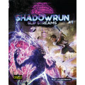 Shadowrun 6th Edition - Slip Streams 0