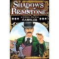 Shadows of Brimstone - Gambler Hero Pack 0
