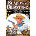 Shadows of Brimstone - Cowboy Hero Pack 0
