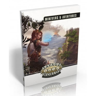 Savage Worlds Adventure Edition - Minivers & Aventures