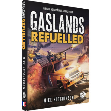 Gaslands: Refuelled - livre de règles version française