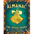 Almanac - The Crystal Peaks - Kickstarter Edition (Version anglaise) 0