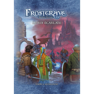Frostgrave - Le Roi Écarlate