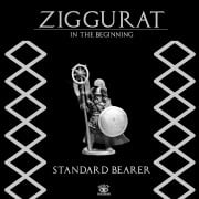 Ziggurat: Standard Bearer