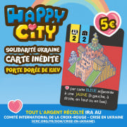 Happy City - Solidarité Ukraine : Porte Dorée de Kiev