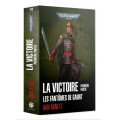 Warhammer 40000 : Les Fantômes de  Gaunt - La Victoire (Première Partie) 0