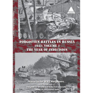 Forgotten Battles in Russia 1942: Volume 1