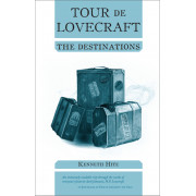 Tour de Lovecraft - The Destinations