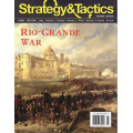 Strategy & Tactics 334 - Rio Grande War 0