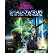 Shadowrun 6th Edition - Sixth World Companion