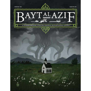 Bayt al Azif n°4 - A Magazine for Cthulhu Mythos RPGs