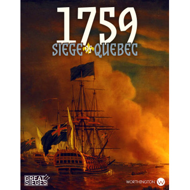 1759 : Siege of Quebec Second Edition