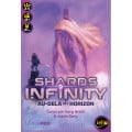 Shards of Infinity : Au delà de l'Horizon 3