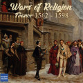 Wars of religion - France 1562-1598 0