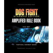 Dogfight Starship Edition - Amplified Rulebook
