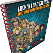 Lock 'n Load Tactical - Core Rules v5.1