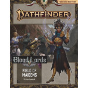 Pathfinder Second Edition - Blood Lords 3 : Field of Maidens