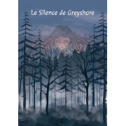Le Silence de Greyshore